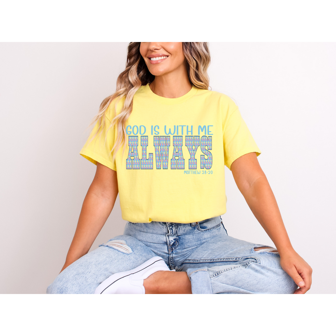 God Is With Me Always DTF Print