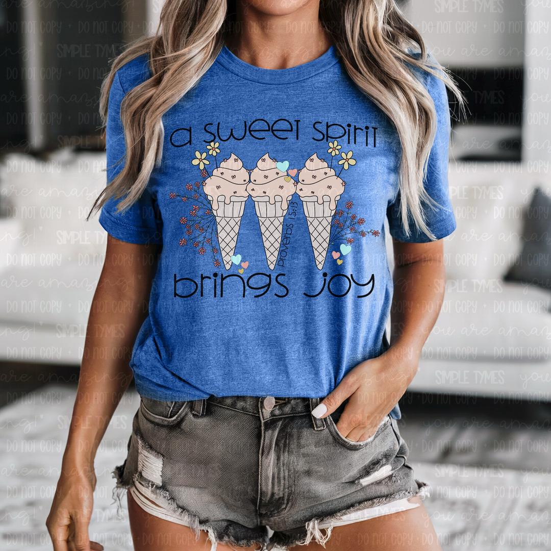 A Sweet Spirit Brings Joy DTF Print