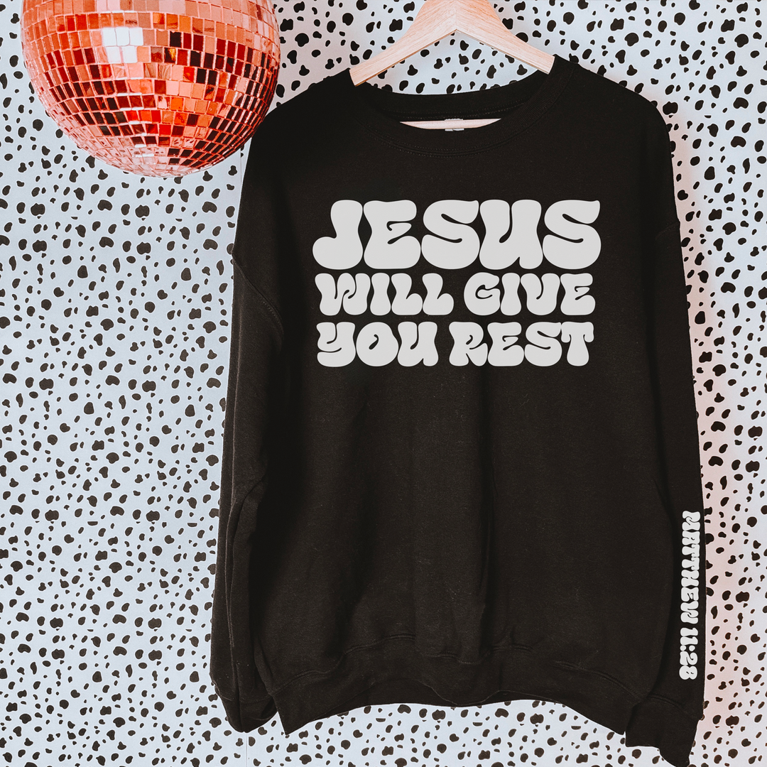 Jesus Will Give You Rest FRONT DTF Print