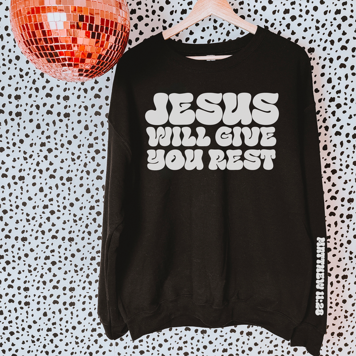 Jesus Will Give You Rest FRONT DTF Print