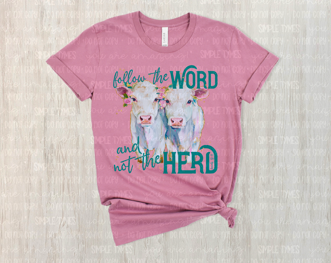 Follow the Word DTF Print