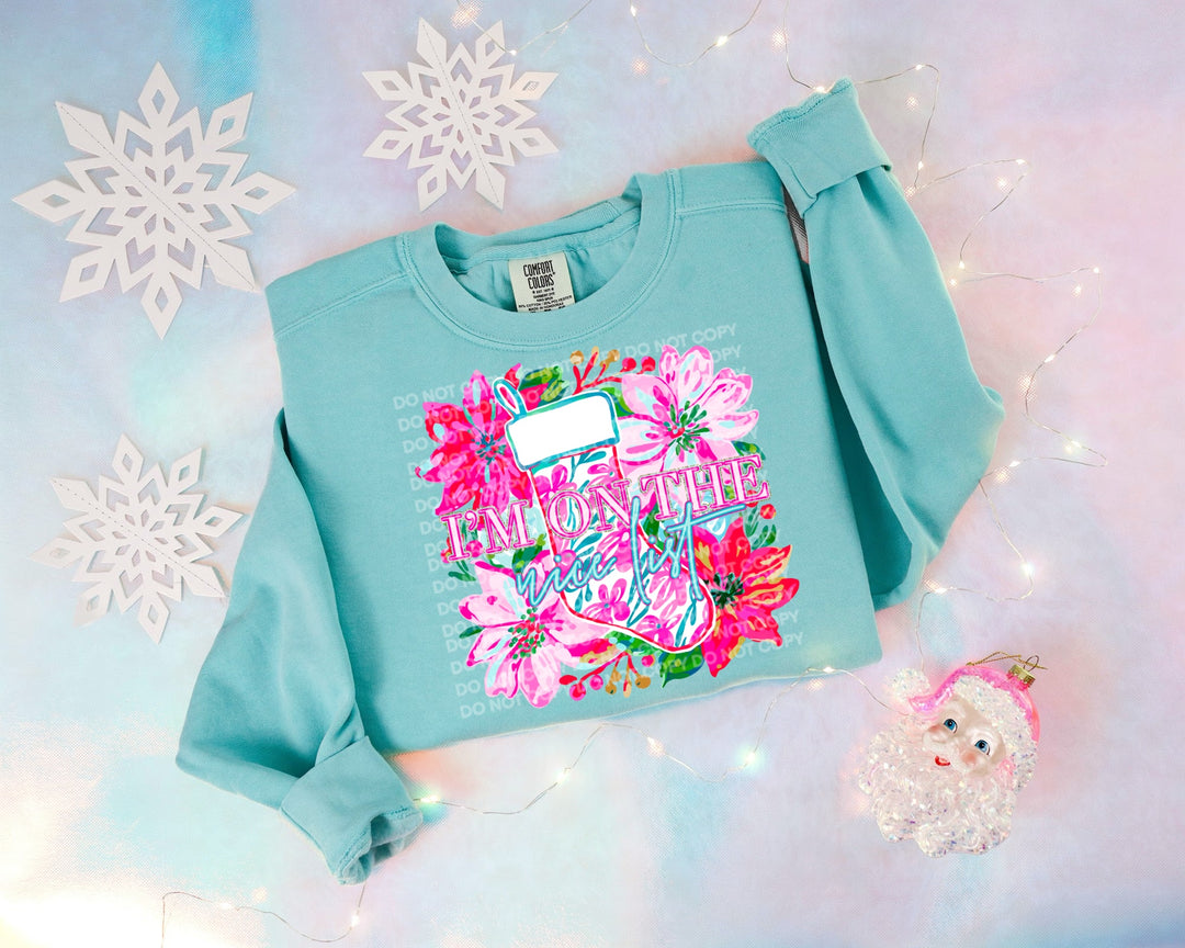 I’m On The Nice List DTF Print