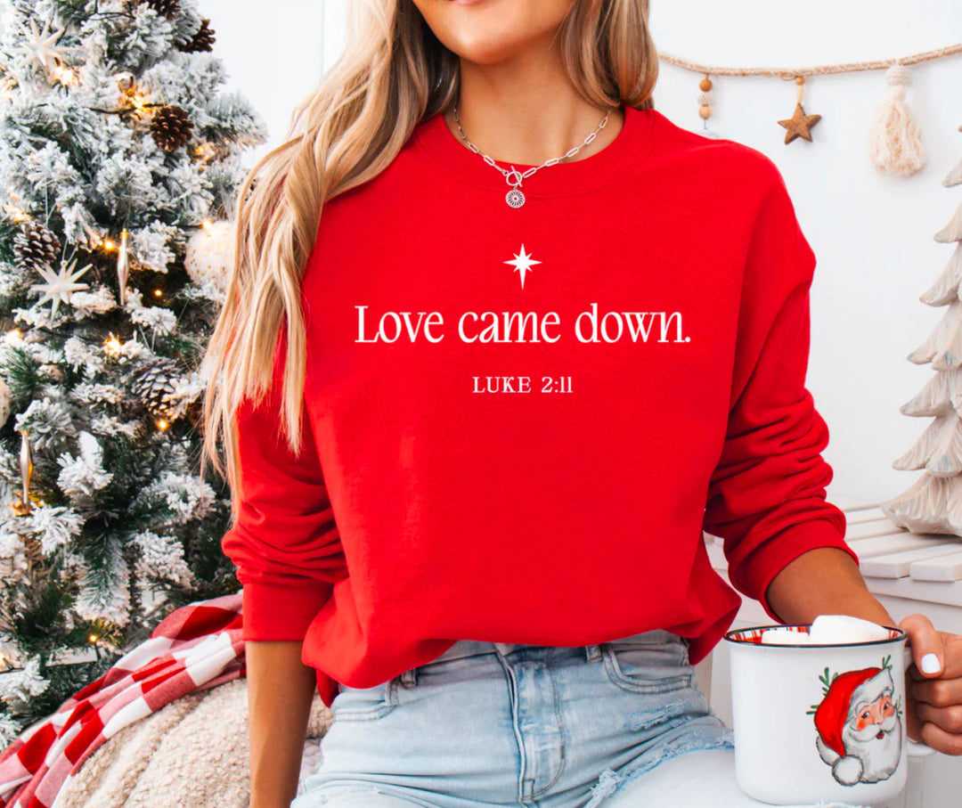 Love Came Down DTF Print