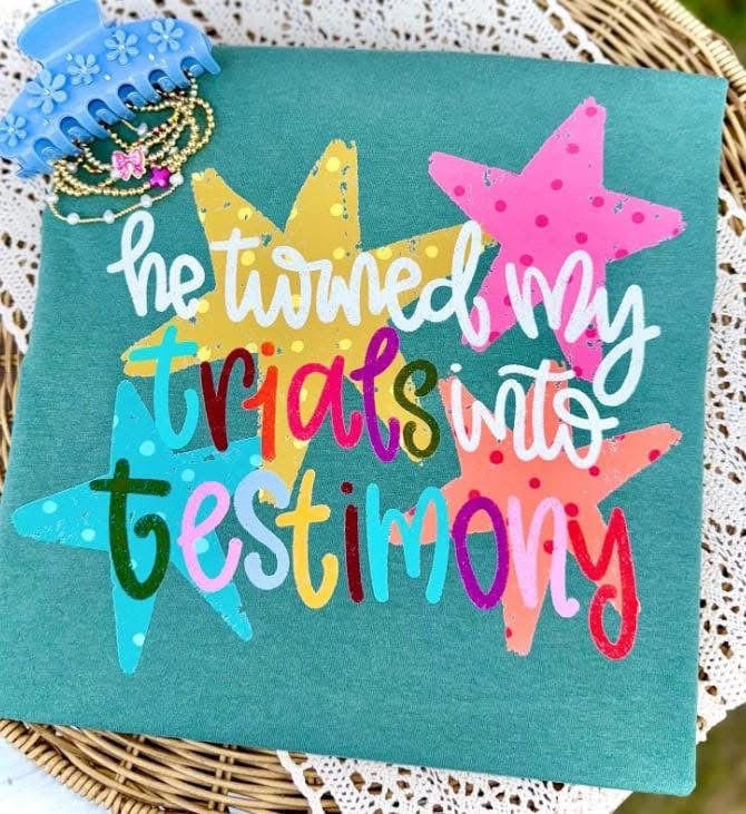 He Turned My Trials Into Testimony Printed Tee