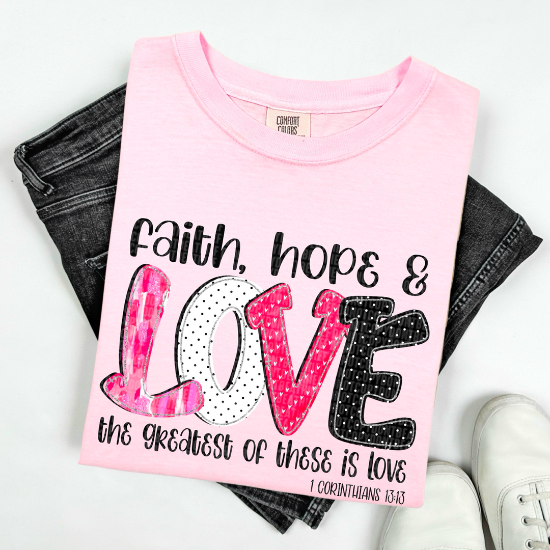 Faith, Hope & Love DTF Print