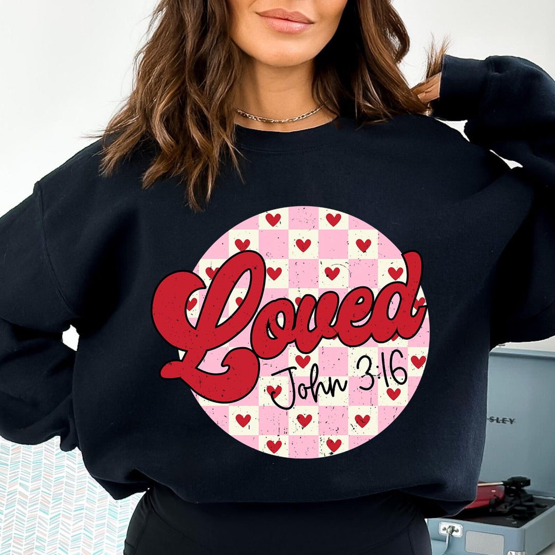 Loved John 3:16 BLACK Sweatshirt