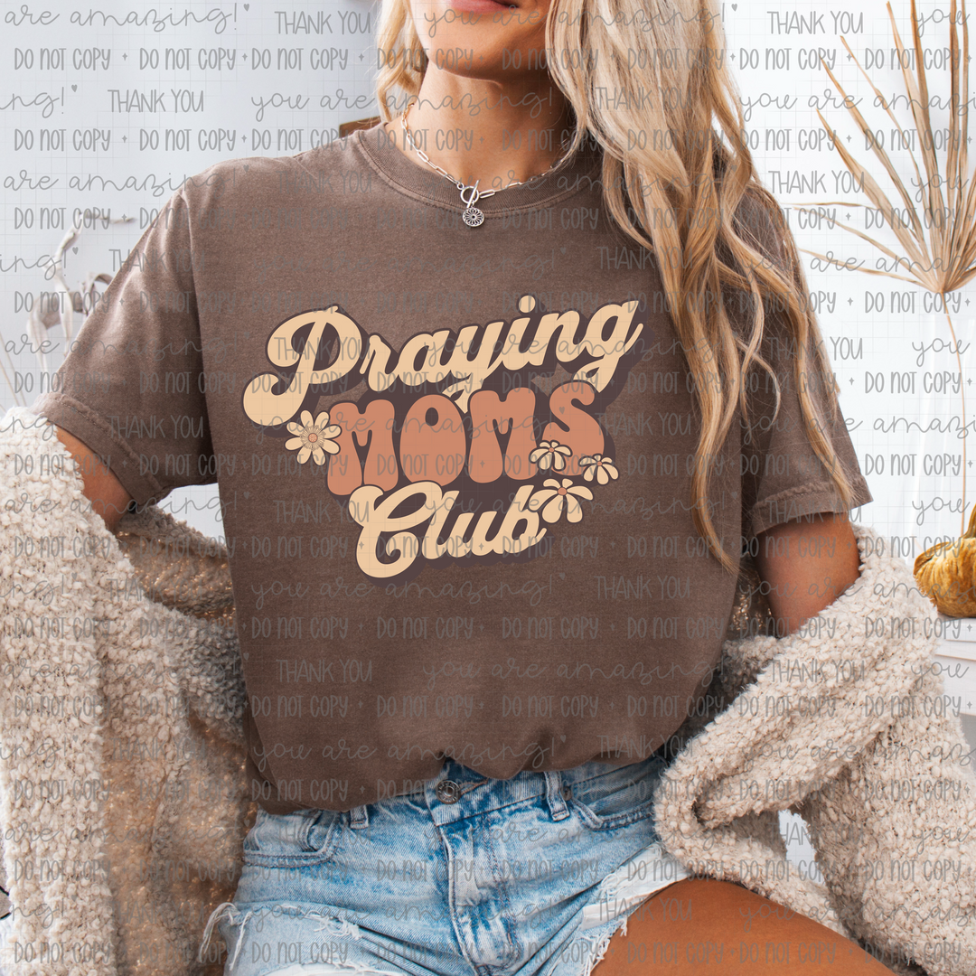 Praying Moms Club DTF Print