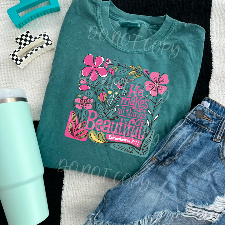 He Makes All Things Beautiful DTF Print