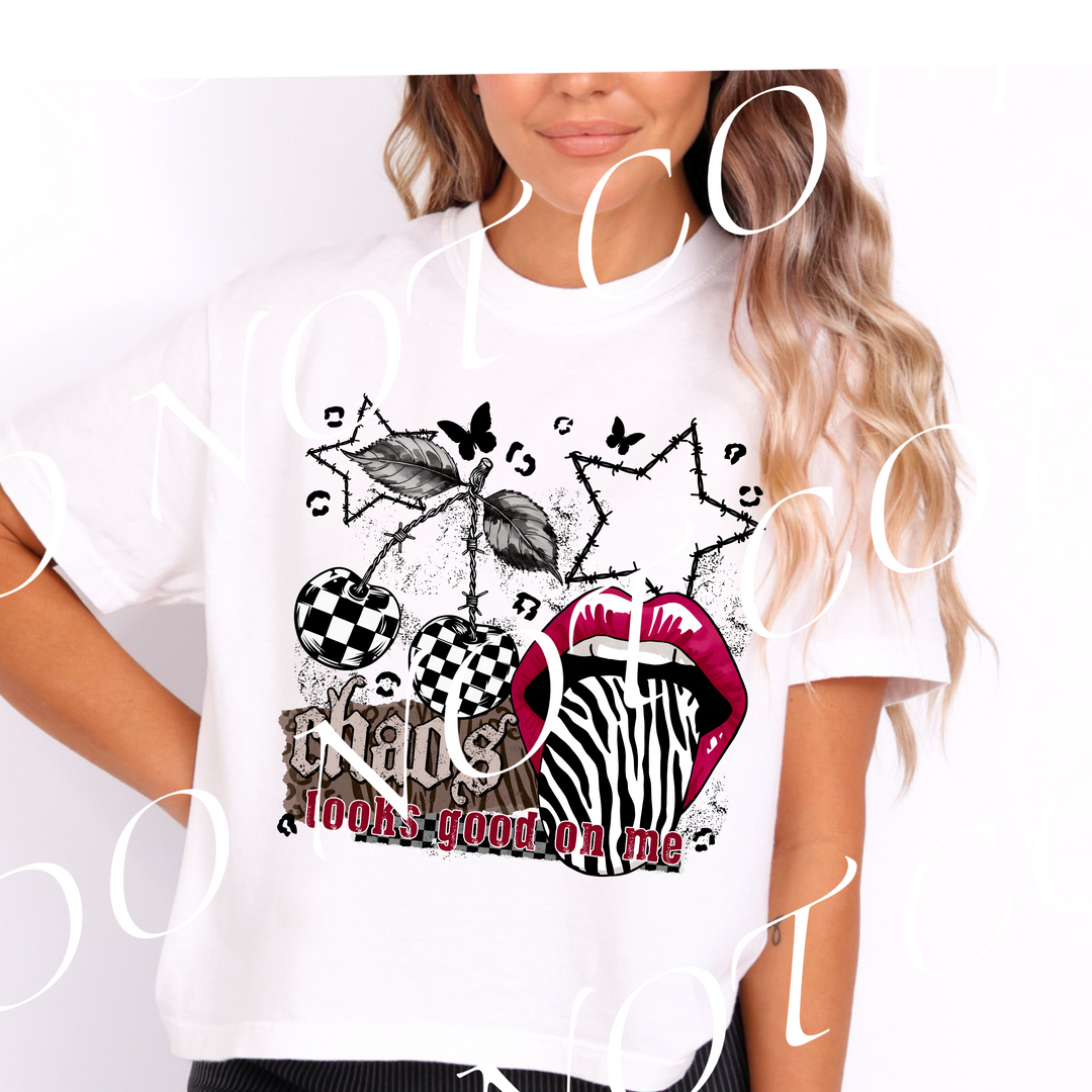 Chaos Looks Good On Me DTF Print