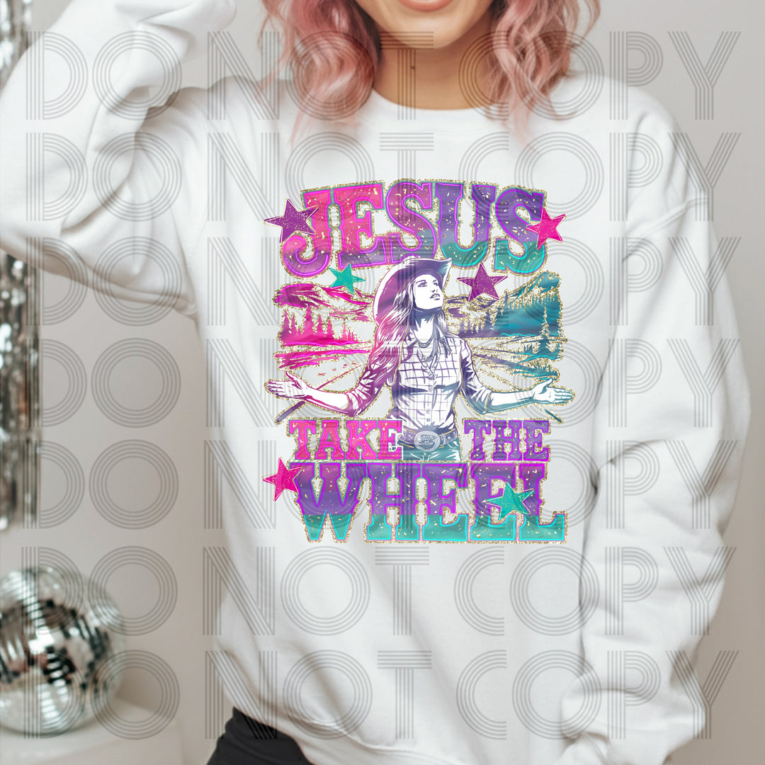 Jesus Take The Wheel DTF Print
