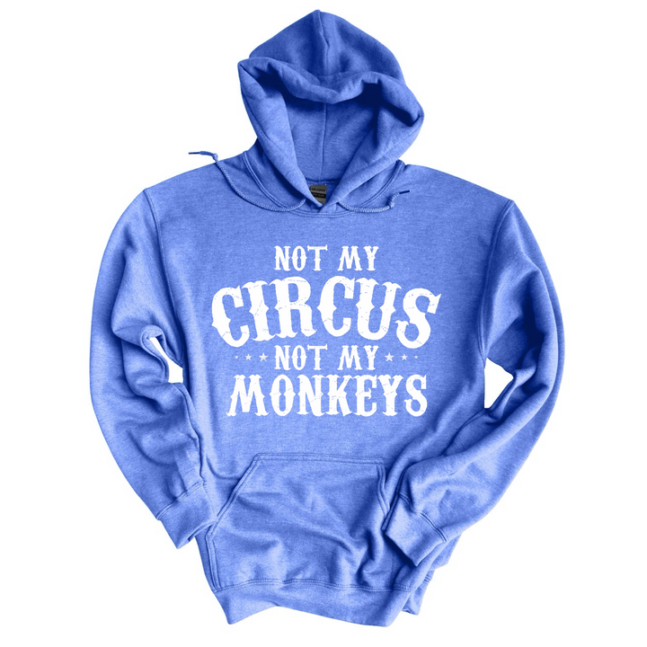 Not My Circus DTF Print