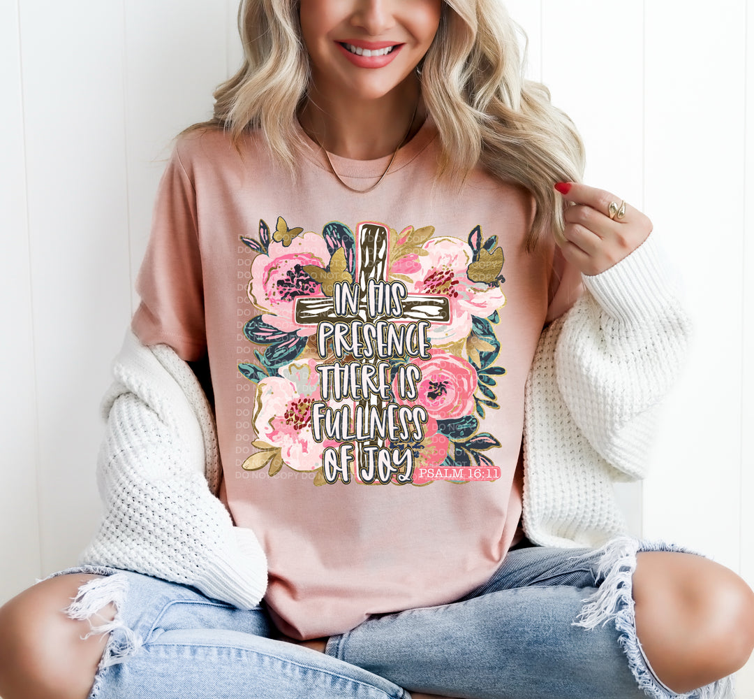In His Presence There Is Fullness Of Joy DTF Print