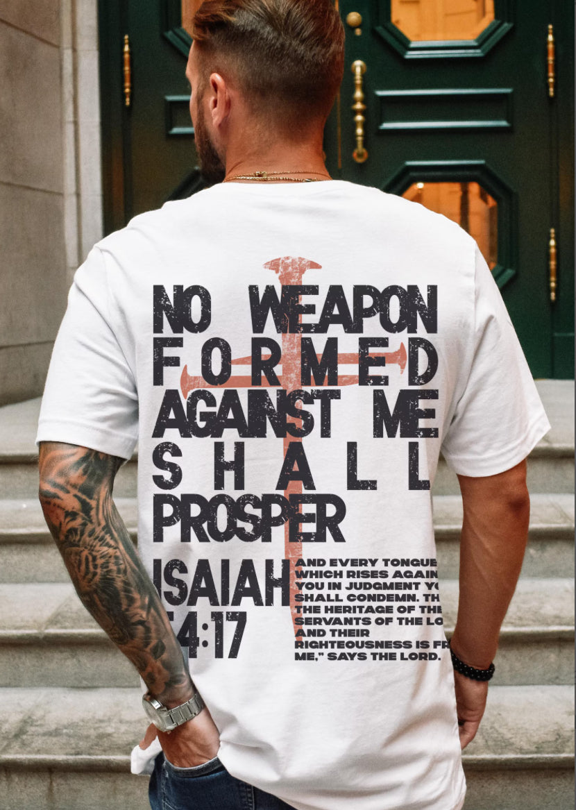 No Weapon Formed Against Me Shall Prosper DTF Print