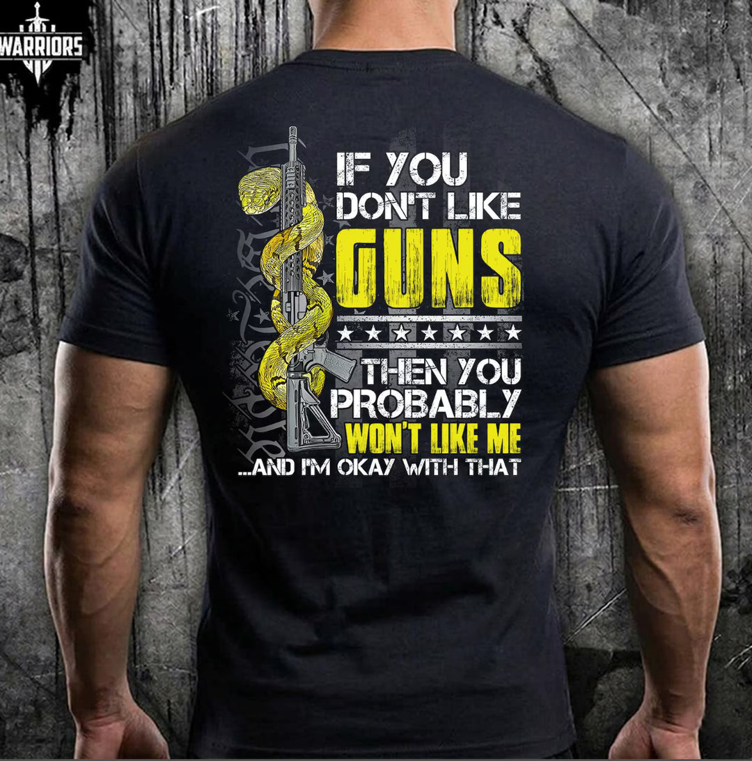 If You Don’t Like Guns DTF Print