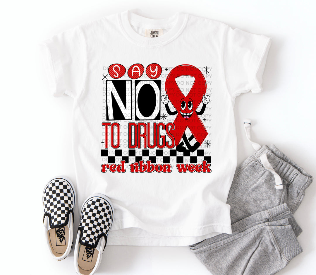 Say No To Drugs DTF Print