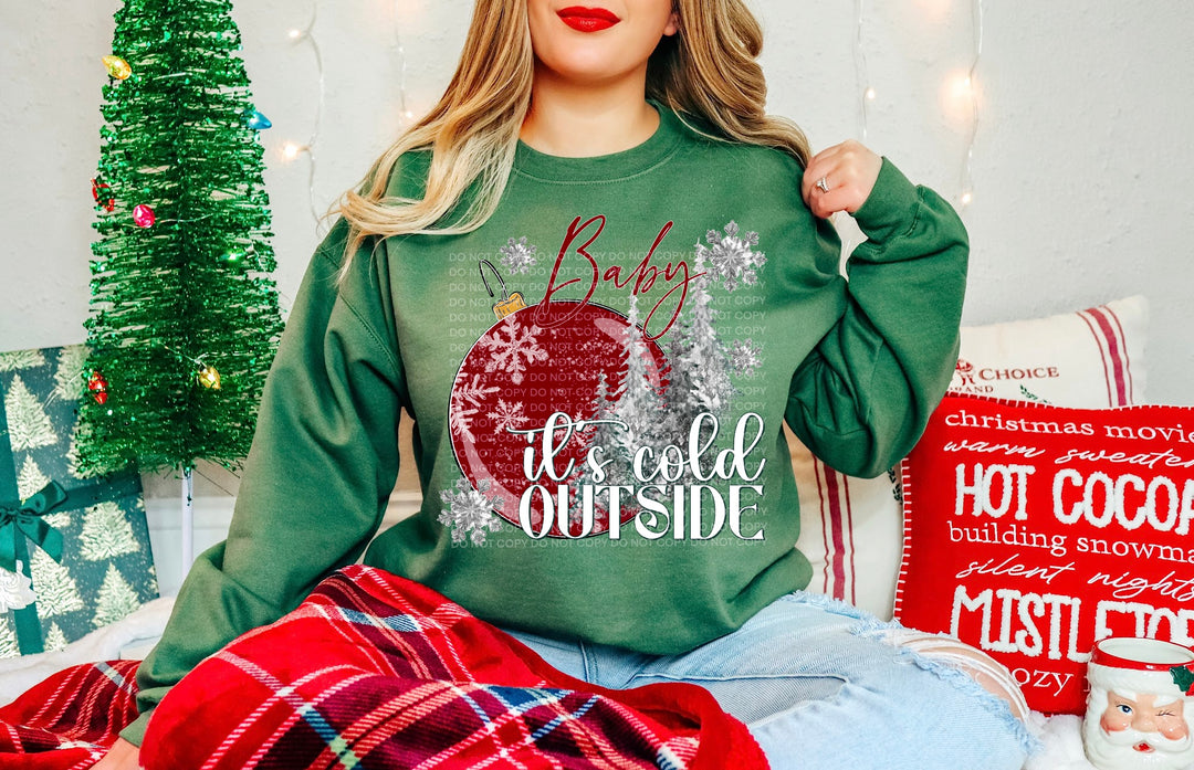 Baby It’s Cold Outside DTF Print