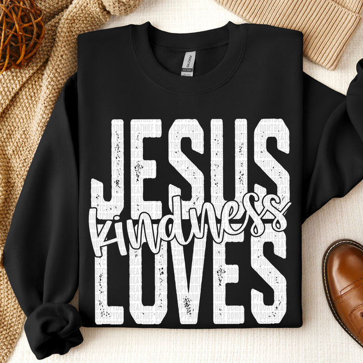 Jesus Loves Kindness DTF Print