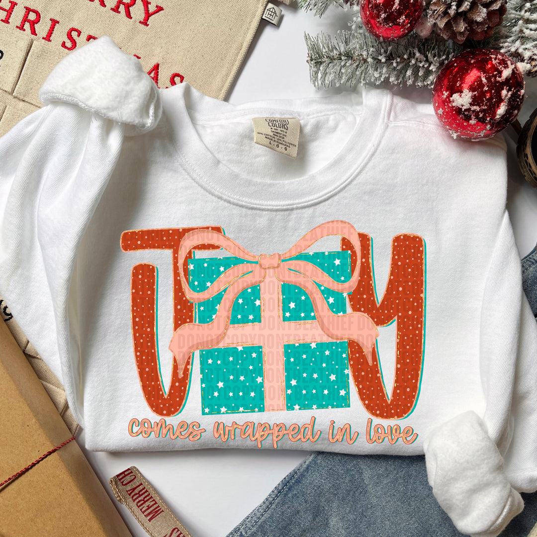 Joy Comes Wrapped In Love DTF Print