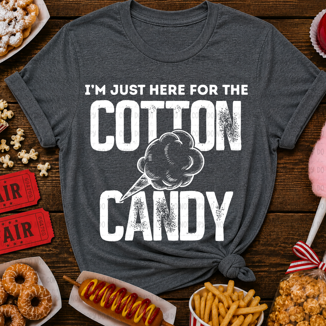 Just Here For The Cotton Candy DTF Print