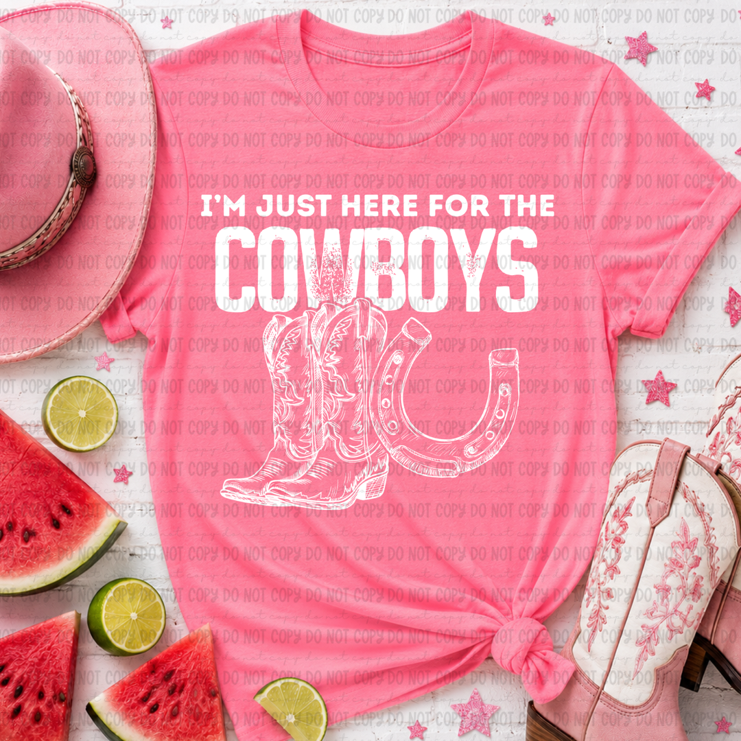 Just Here For The Cowboys DTF Print
