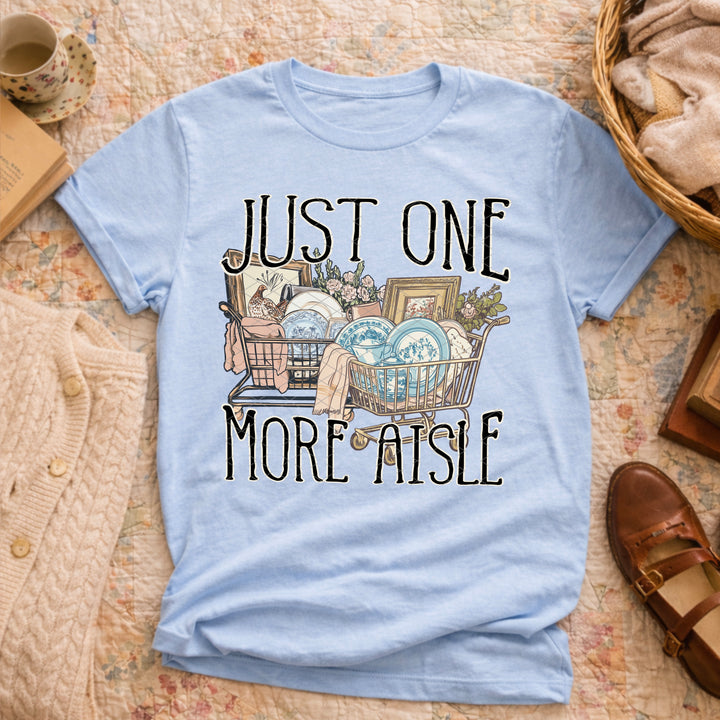 Just One More Aisle DTF Print