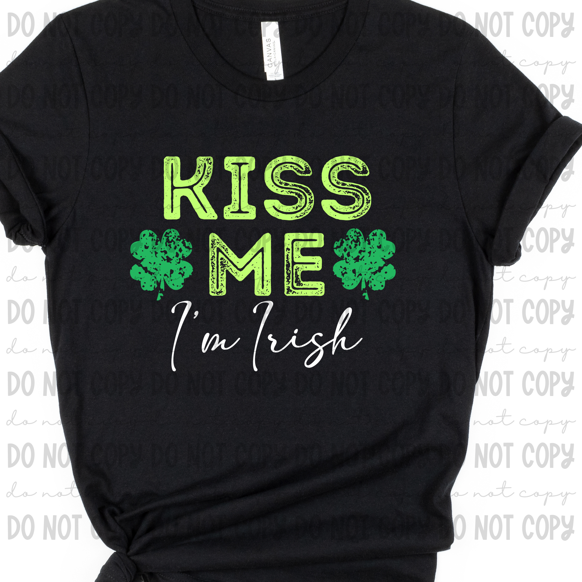 Kiss me, I'm Irish DTF Print