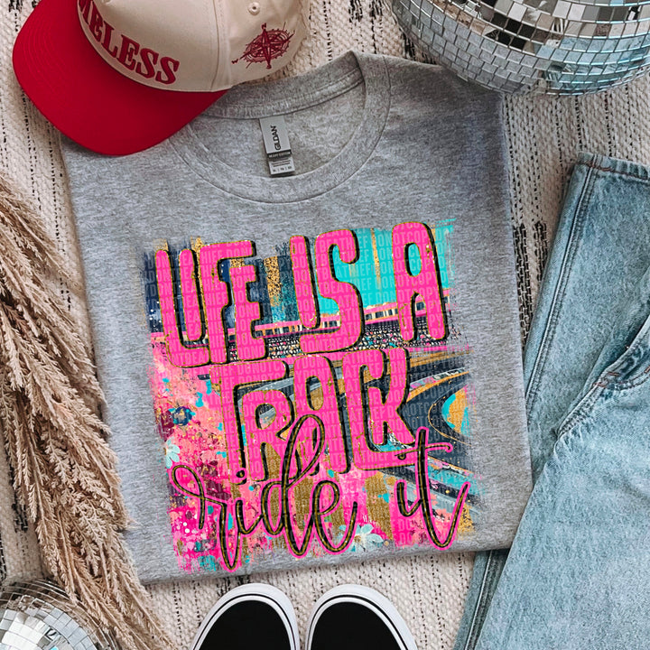 Life Is A Track DTF Print