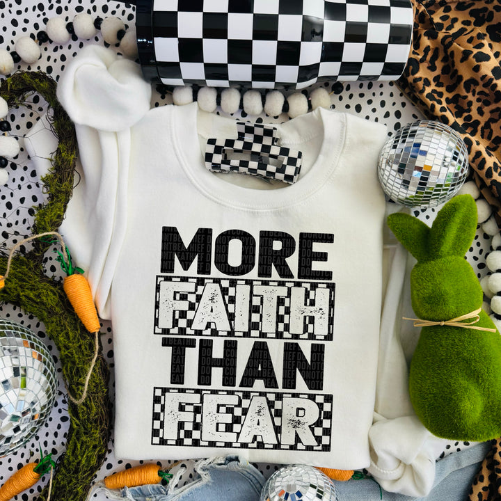 More Faith Than Fear DTF Print