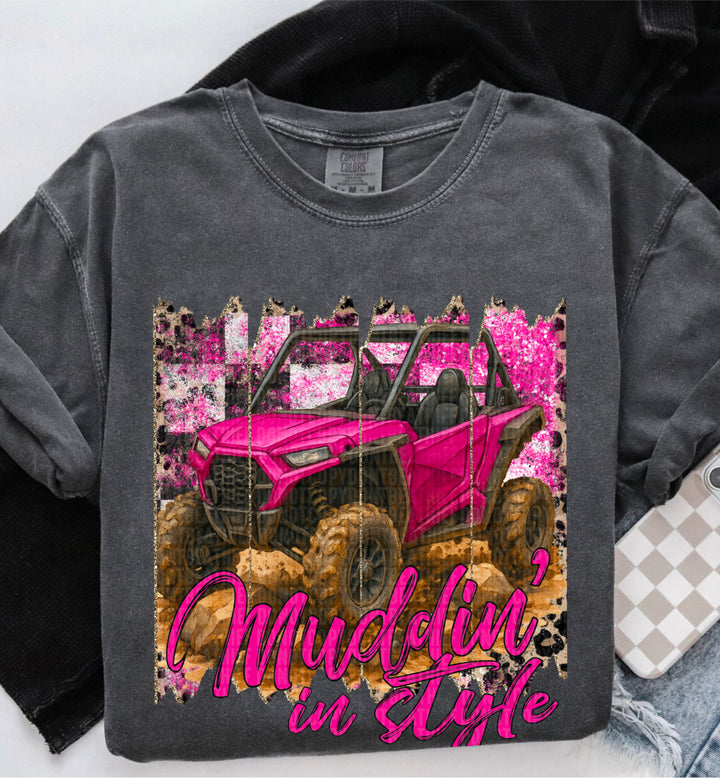 Muddin In Style DTF Print