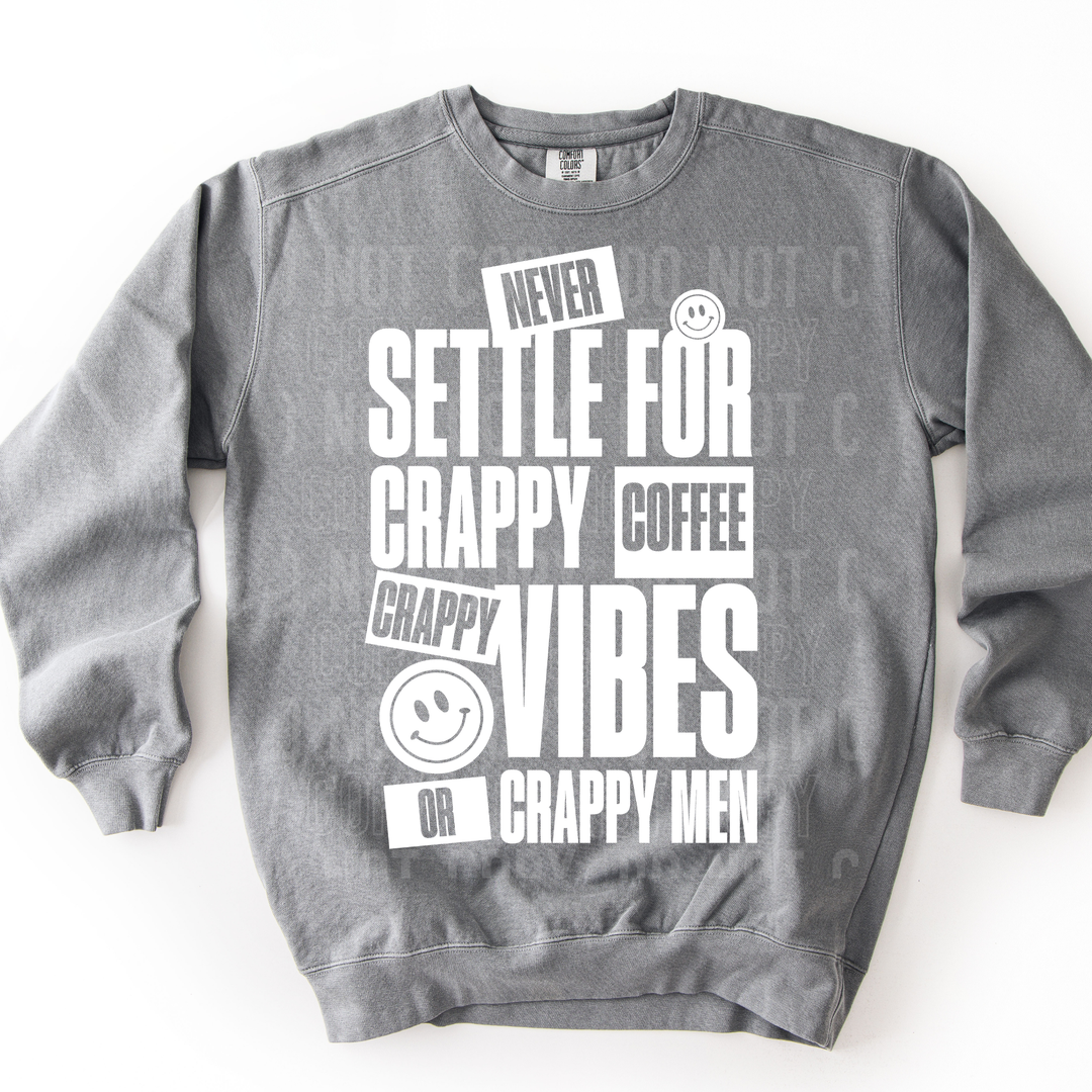 Never Settle DTF Print