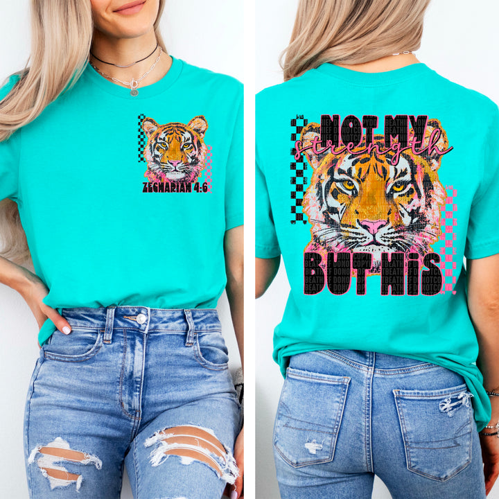 Not My Strength FRONT DTF Print