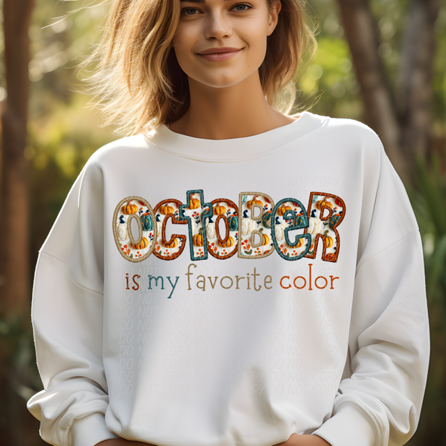 October Is My Favorite Color DTF Print