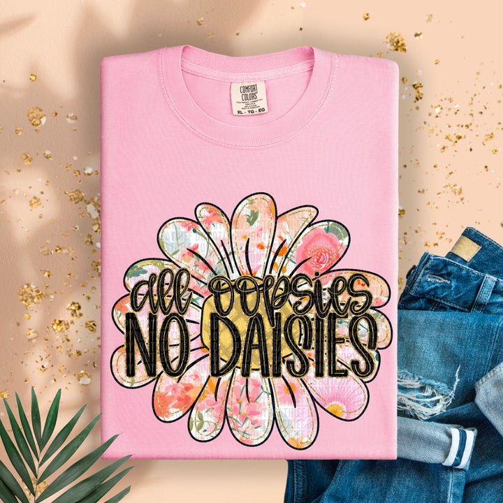 All Oopsies No Daisies DTF Print