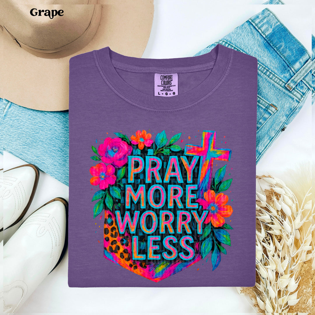 Pray More Worry Less DTF Print