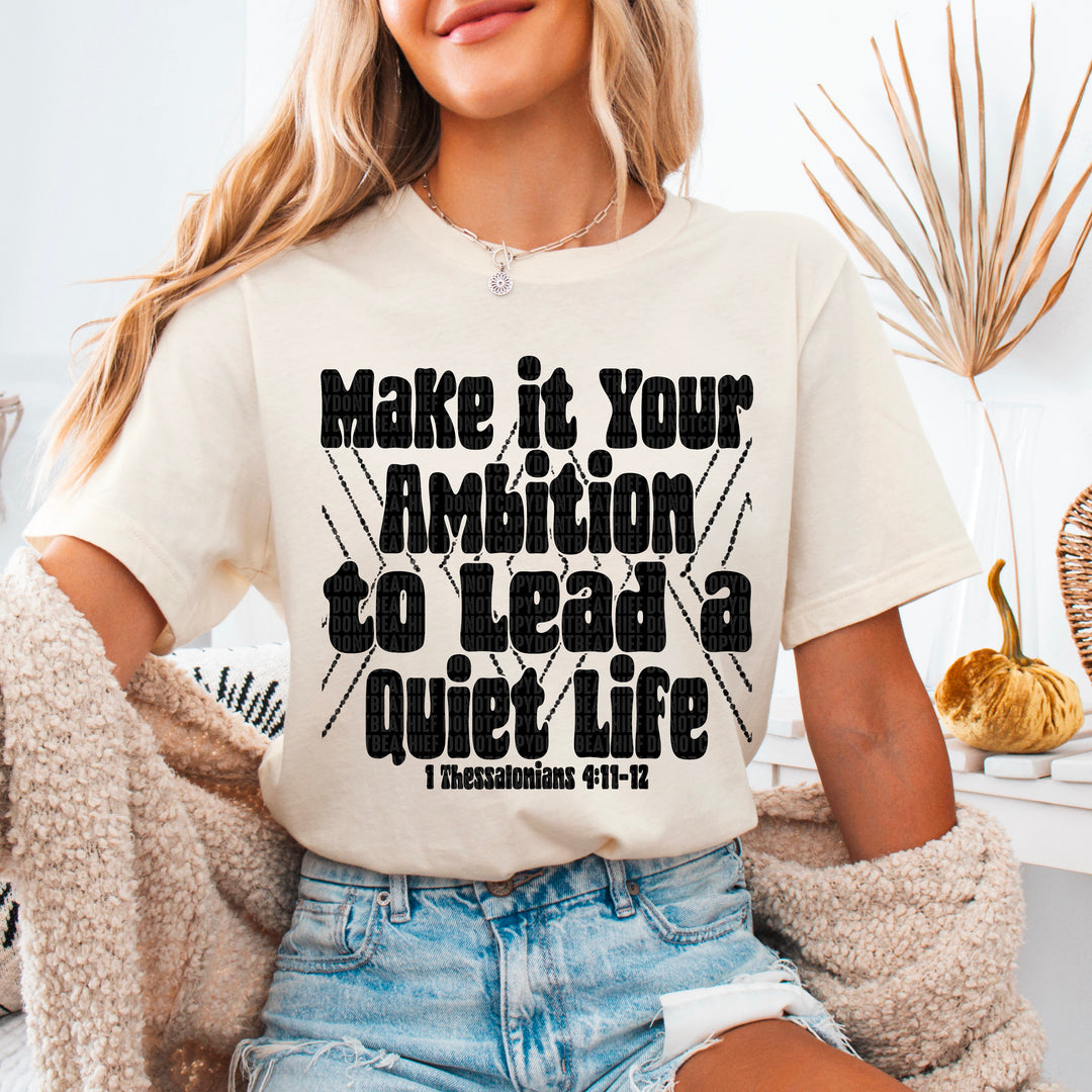 Make It Your Ambition DTF Print