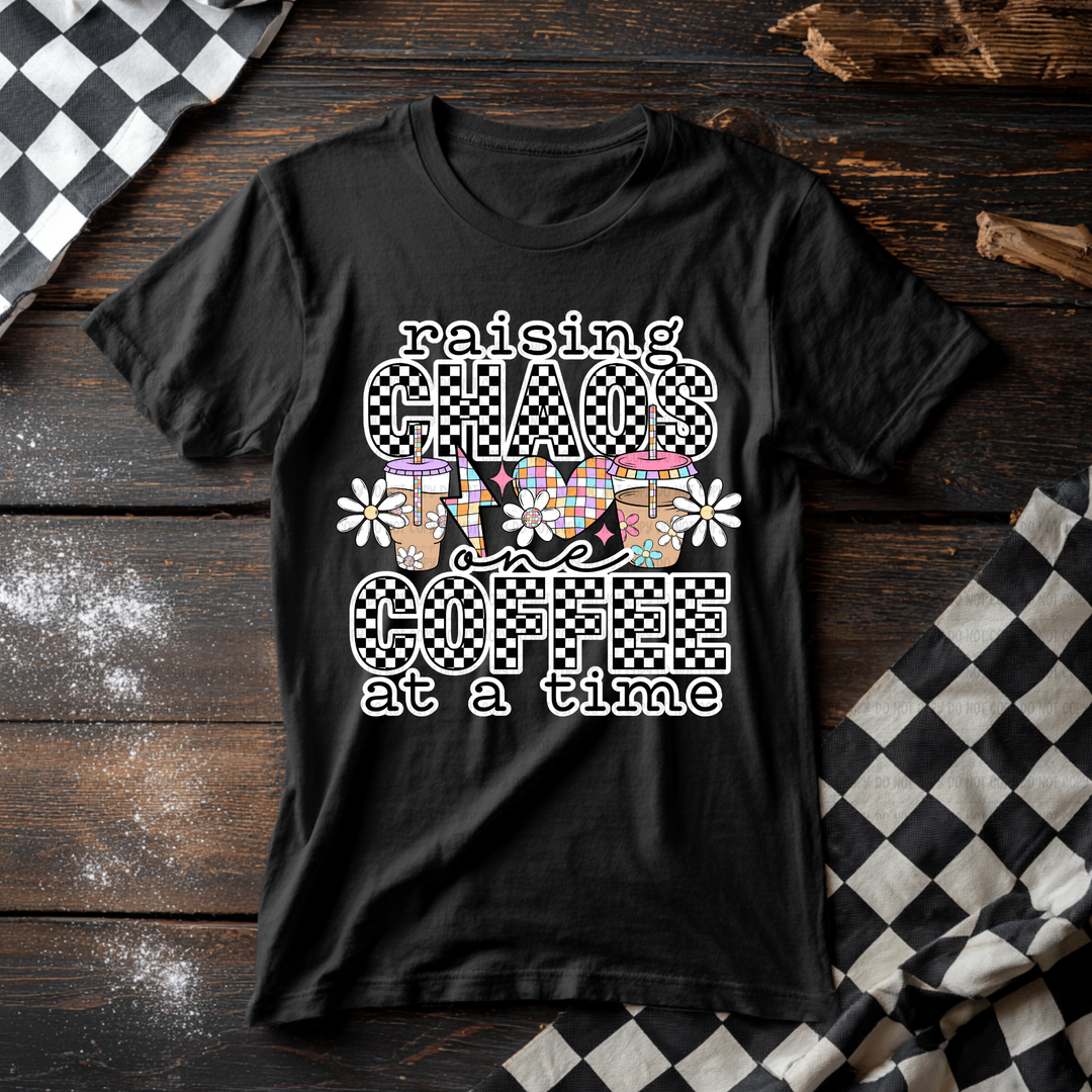 Raising Chaos One Coffee At A Time  DTF Print