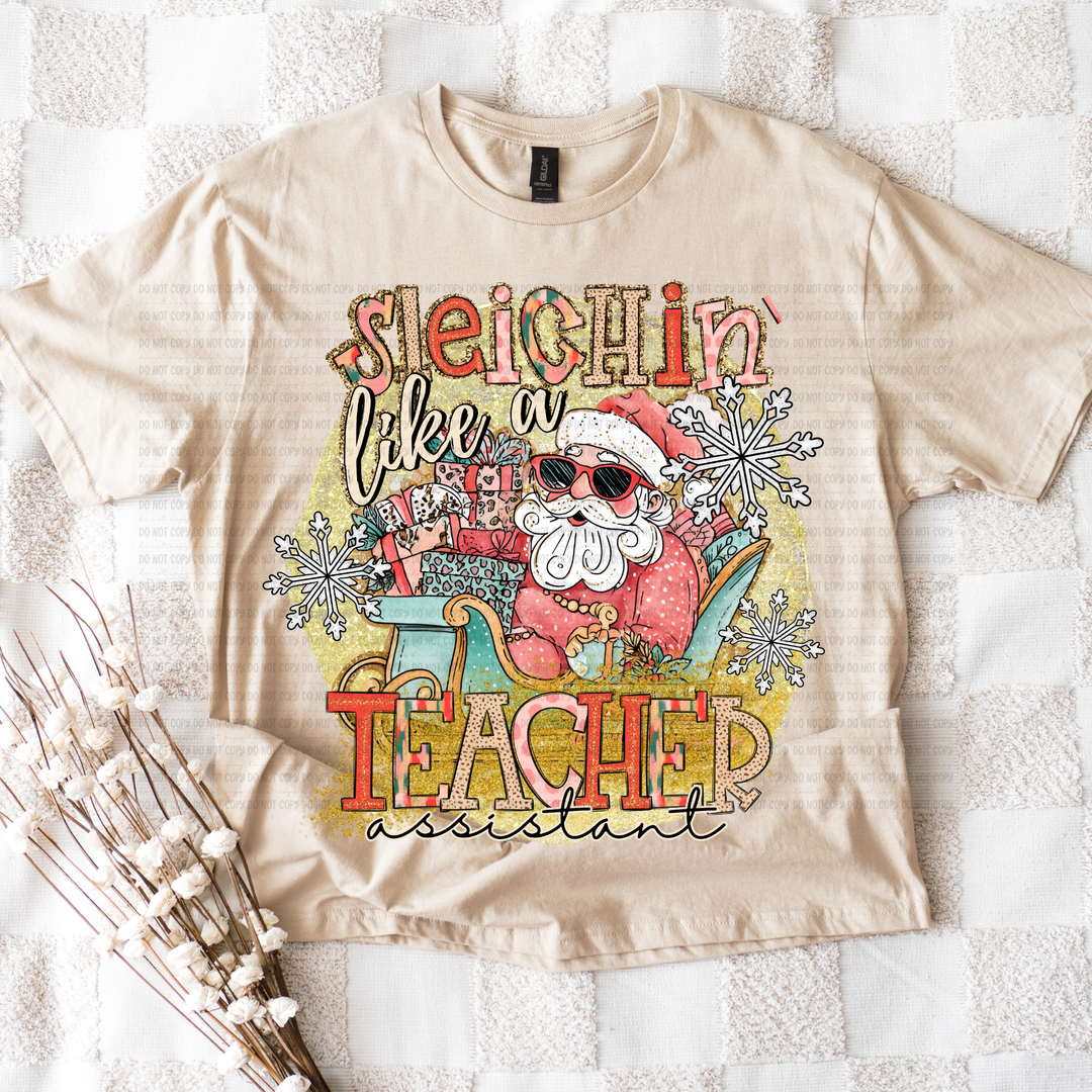 Sleighin Like a DTF Print