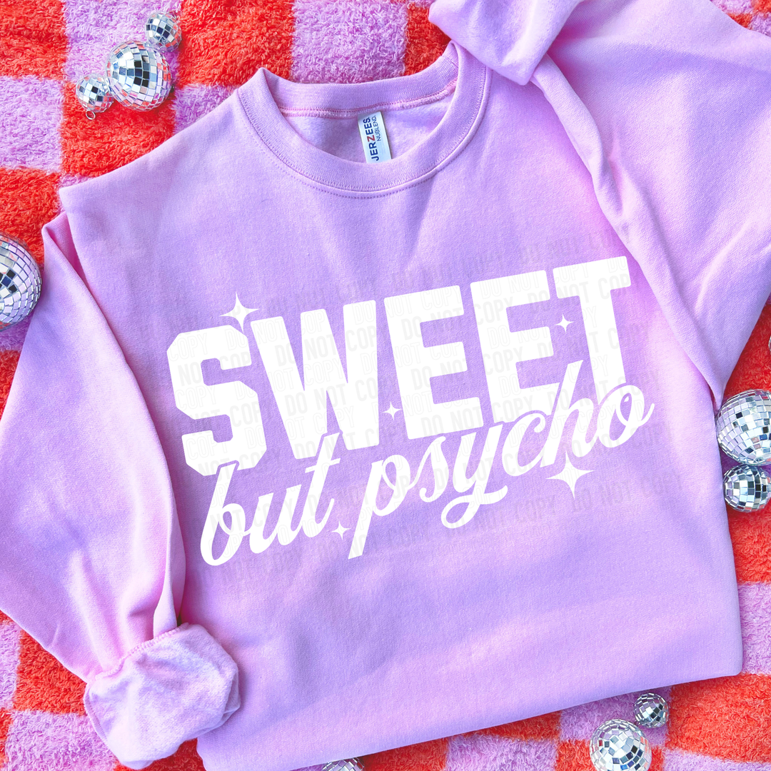 Sweet But Psycho DTF Print