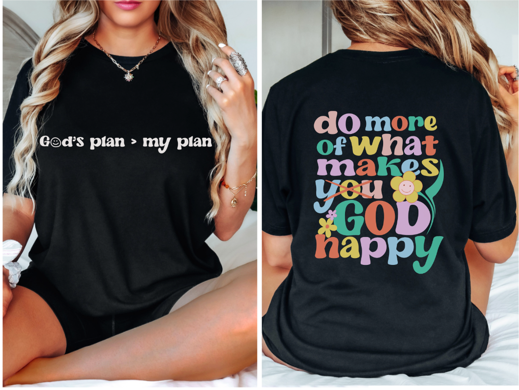 Do More of What Makes God Happy DTF Print