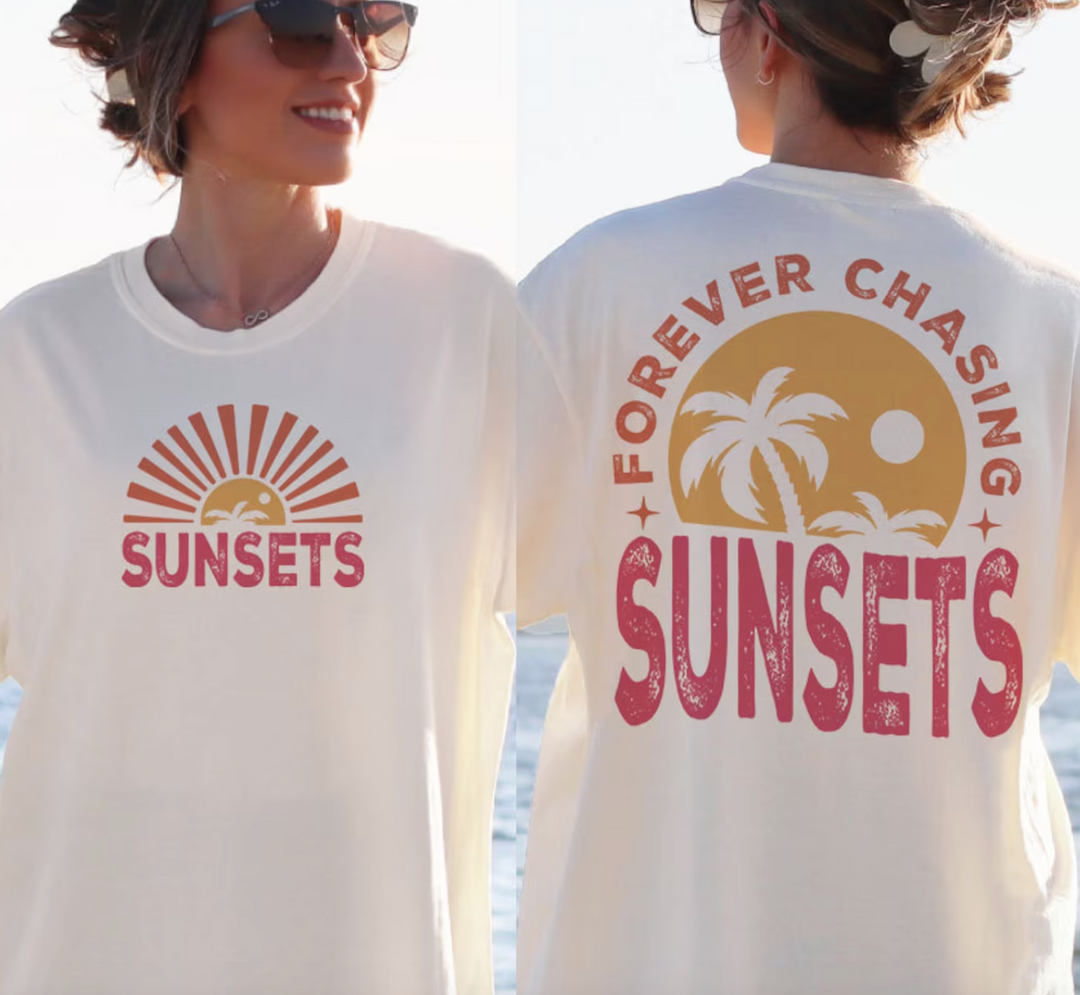 Forever Chasing Sunsets DTF Print