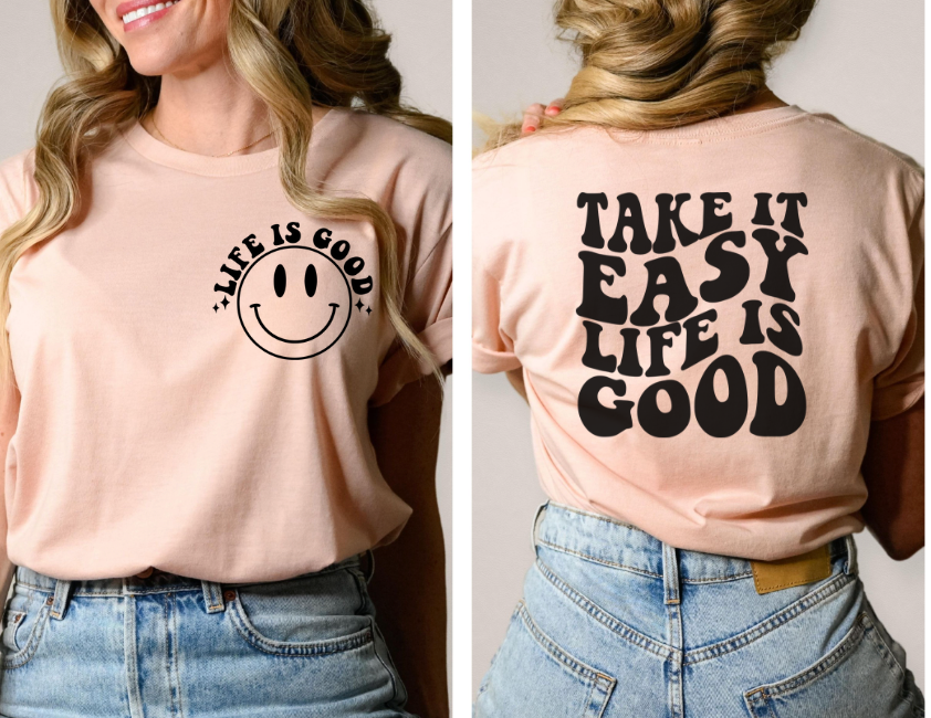 Take it Easy DTF Print