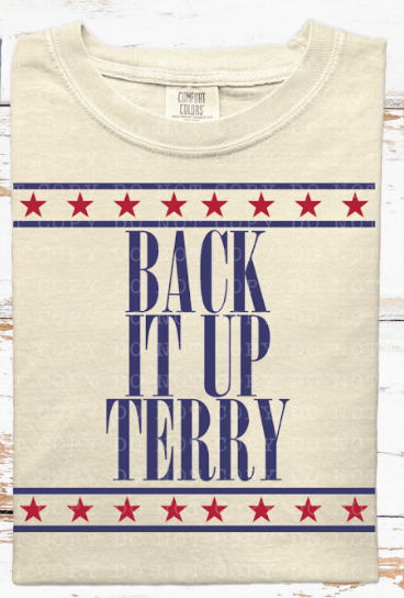 Back it up Terry DTF Print