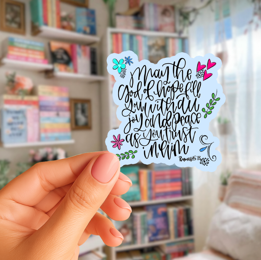 May the God of Hope Die Cut Stickers