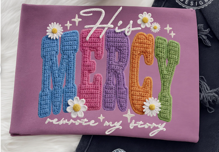 His Mercy Rewrote my Story DTF Print
