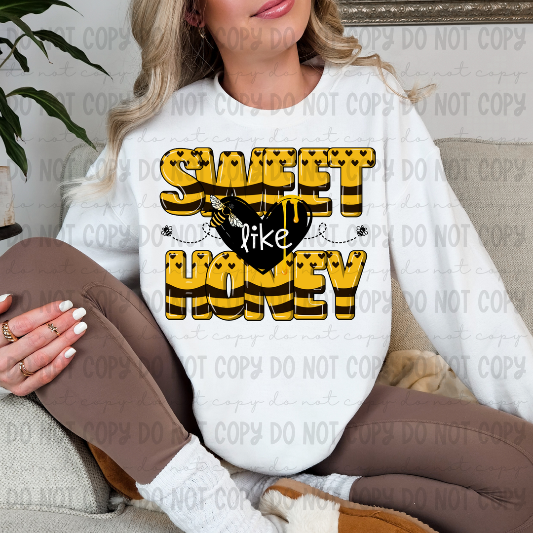 Sweet Like Honey DTF Print
