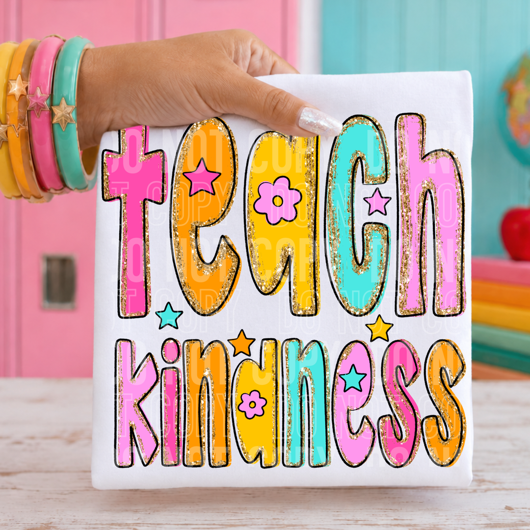 Teach Kindness DTF Print