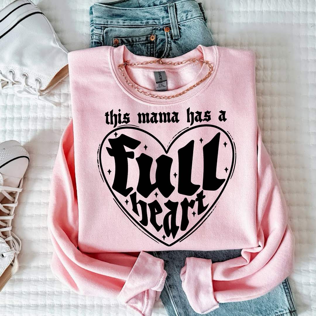 This Mama Has A Full Heart DTF Print