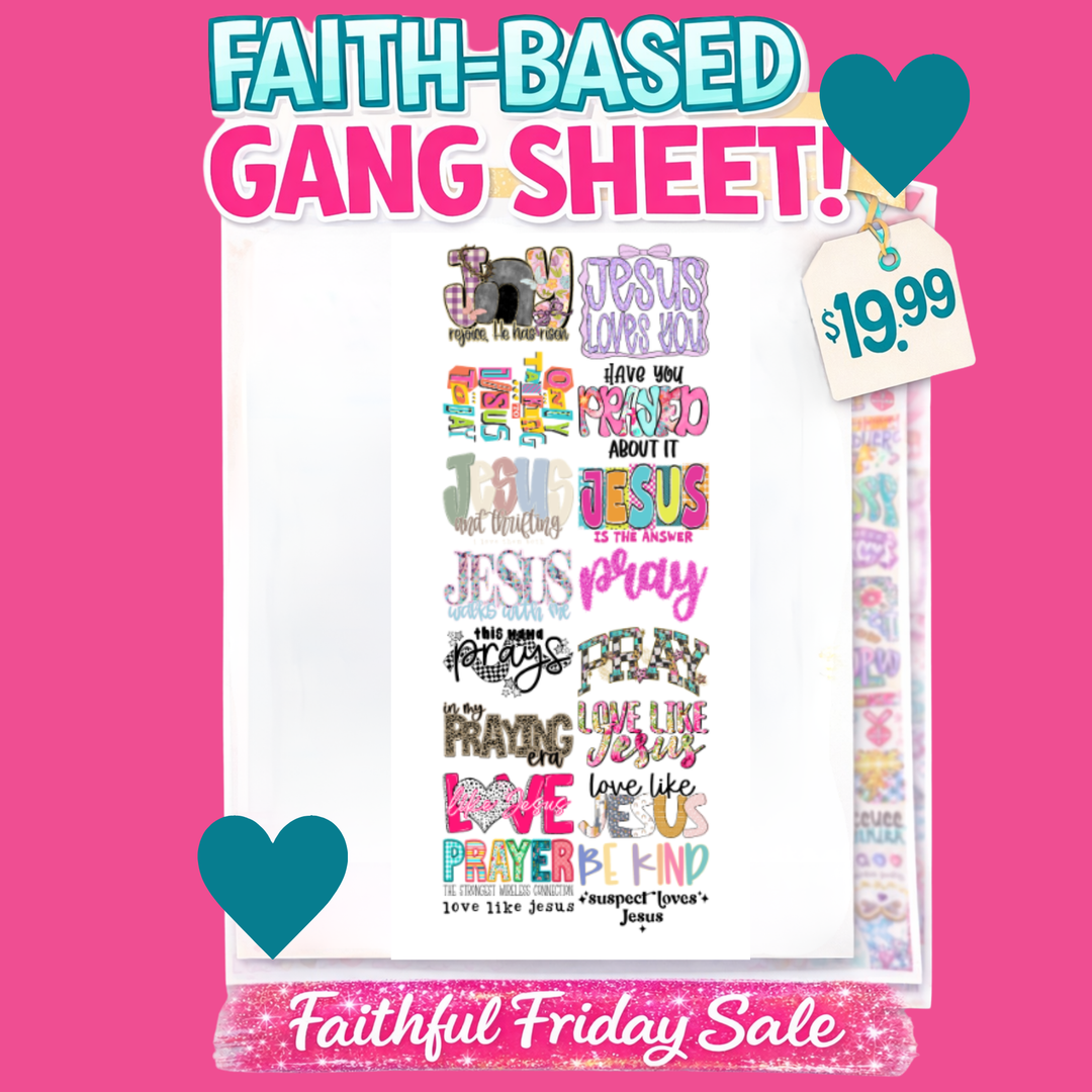 Faith Based Gang Sheet