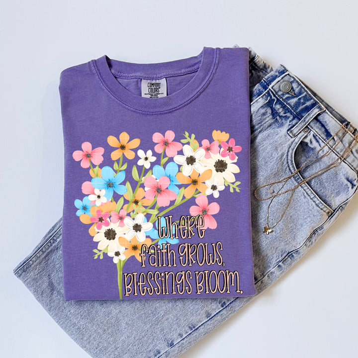 Where Faith Grows Blessings Bloom DTF Print