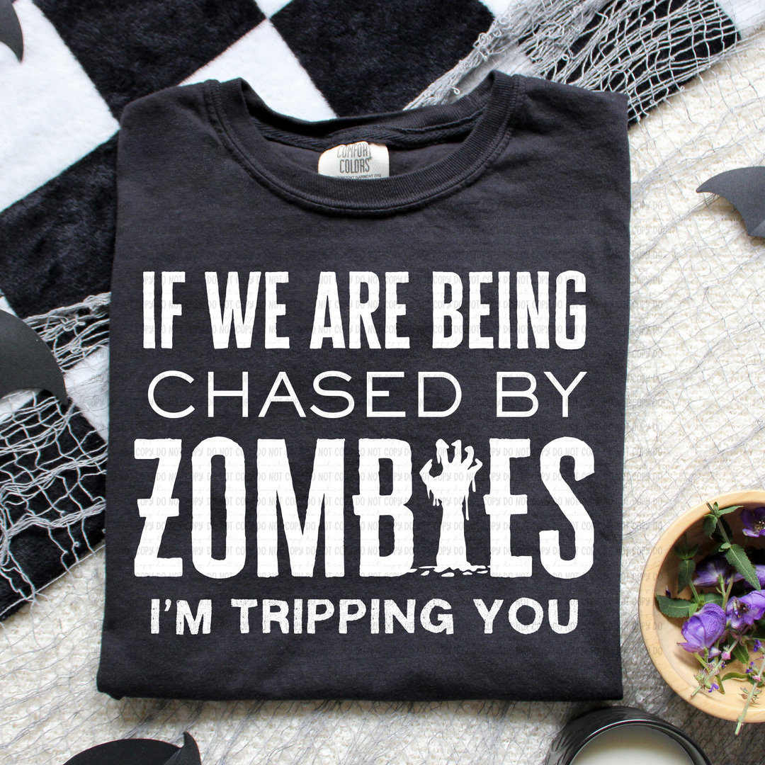 Zombies I'm Trippin DTF Print